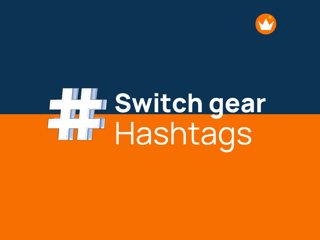 48 Trending hashtags for Switch gear Business