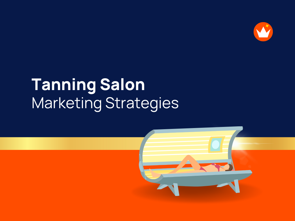 21+ Tanning Salons Marketing Strategies That Work theBrandBoy