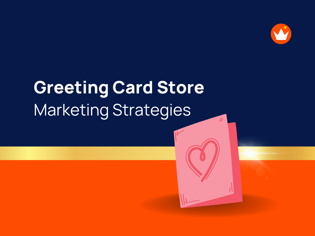 25+ Effective Greeting Card Store Marketing Ideas TheBrandBoy