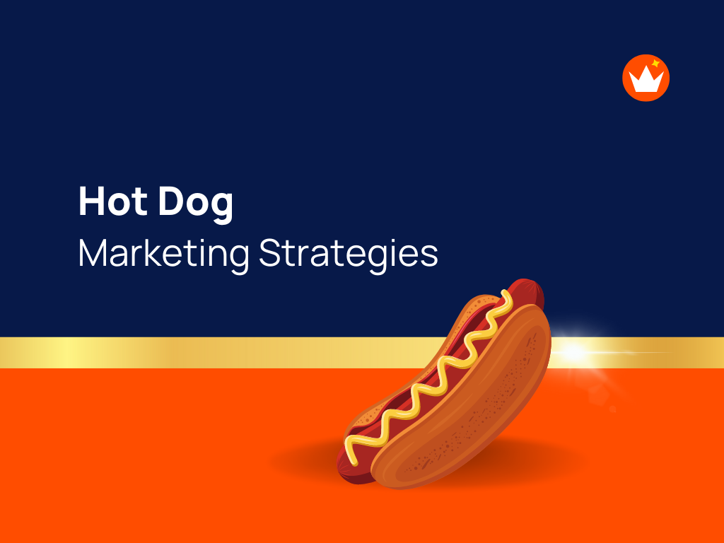 16+ Effective Hot Dog Business Marketing Ideas theBrandBoy