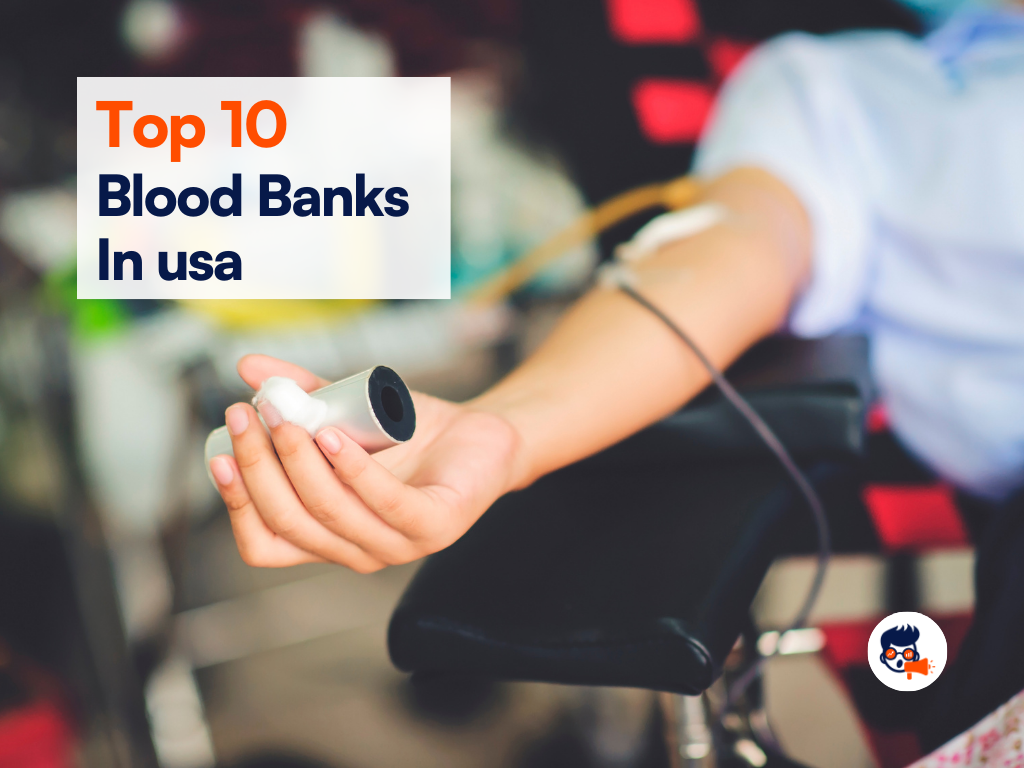 Top 10 Best Blood Banks in the USA TheMktgboy