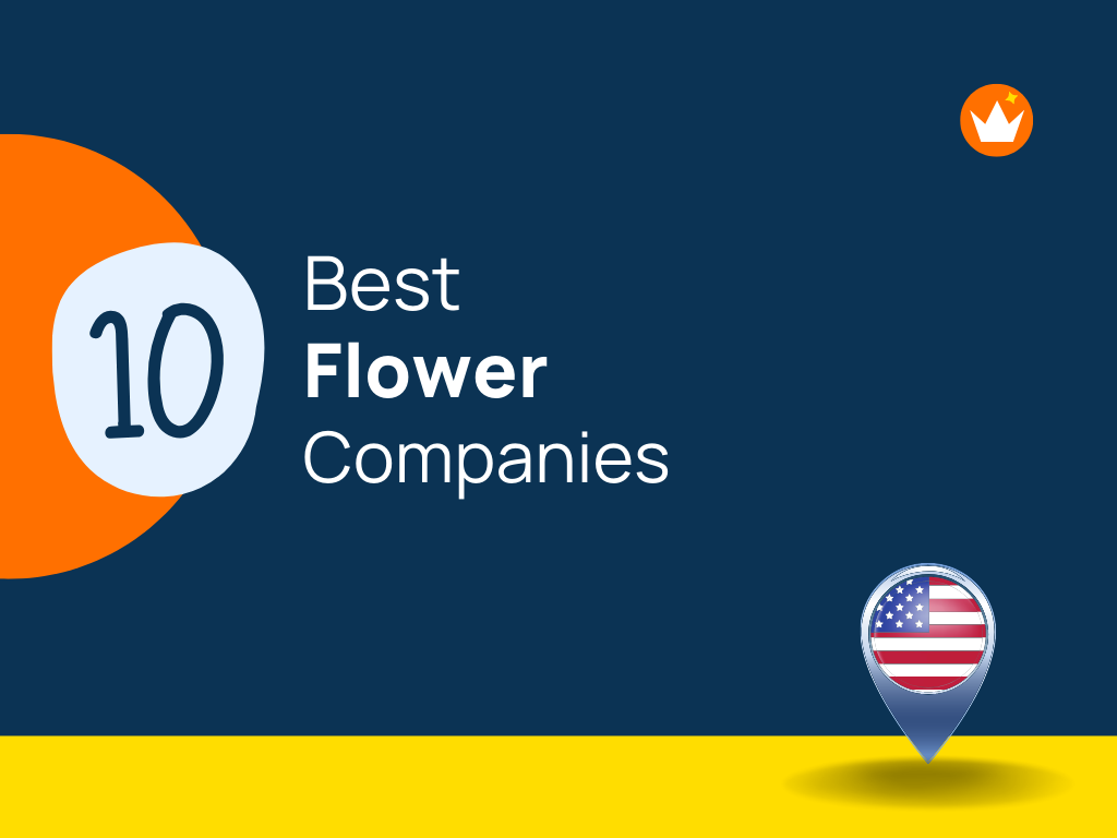 Top 10 Best Flower Companies in USA