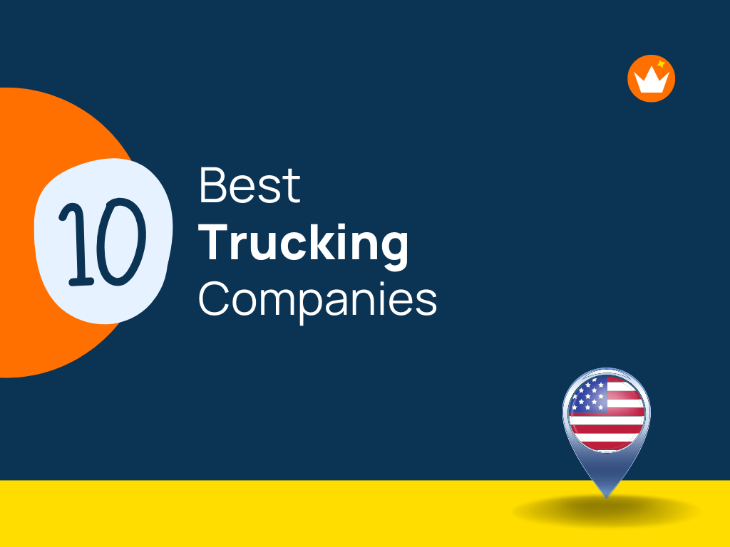 Top 10 Best Trucking Companies in USA