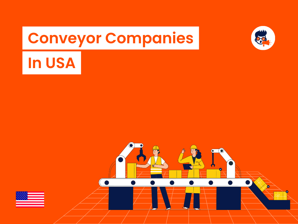 Top 10 Conveyor Companies in USA Explore Your Options Now