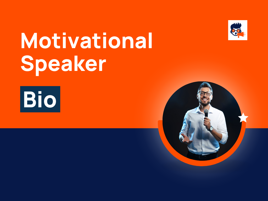 208+ Best Motivational Speaker Bio For Social Media theBrandBoy