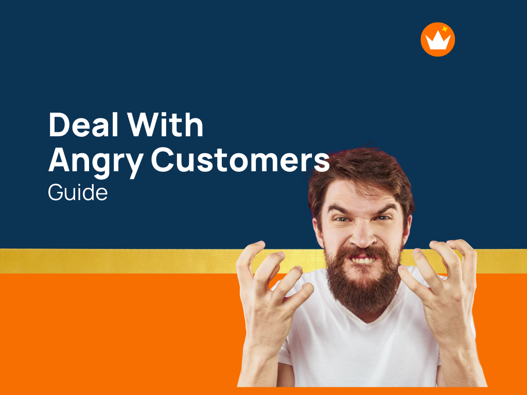 how-to-deal-with-angry-customers-a-step-by-step-guide