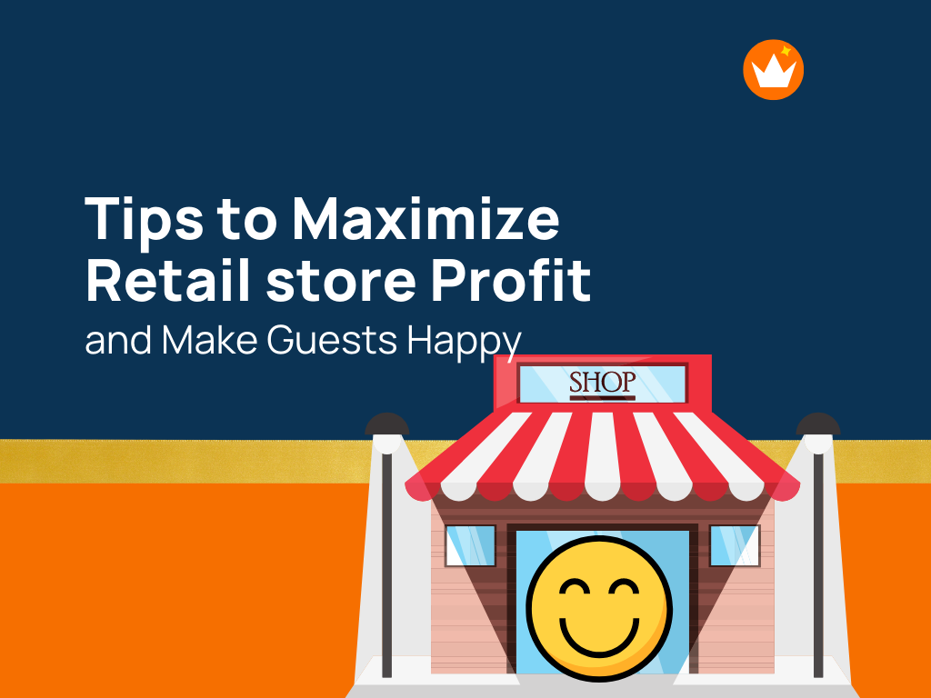 How To Make Retail Store Profitable: 25+ Tips To Maximize