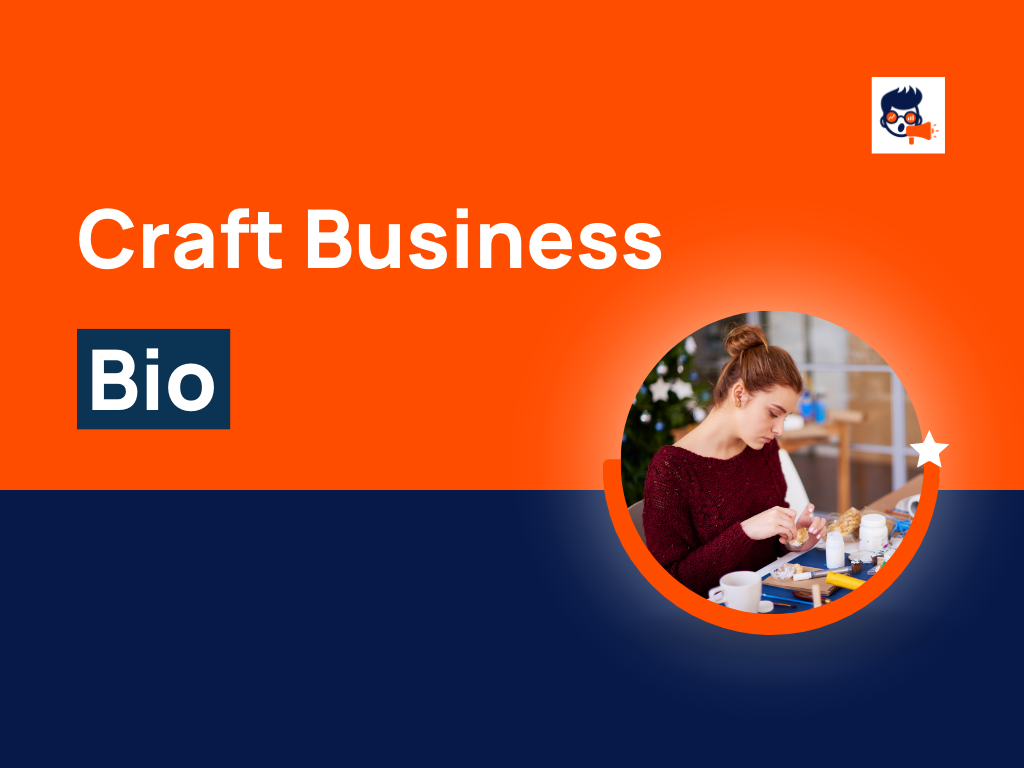 181+ Best Craft Business Bio For Social media theBrandBoy