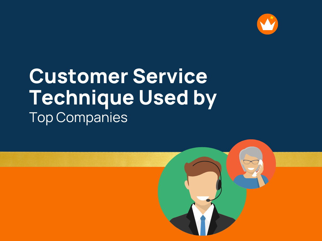 15-best-customer-service-techniques-used-by-top-companies