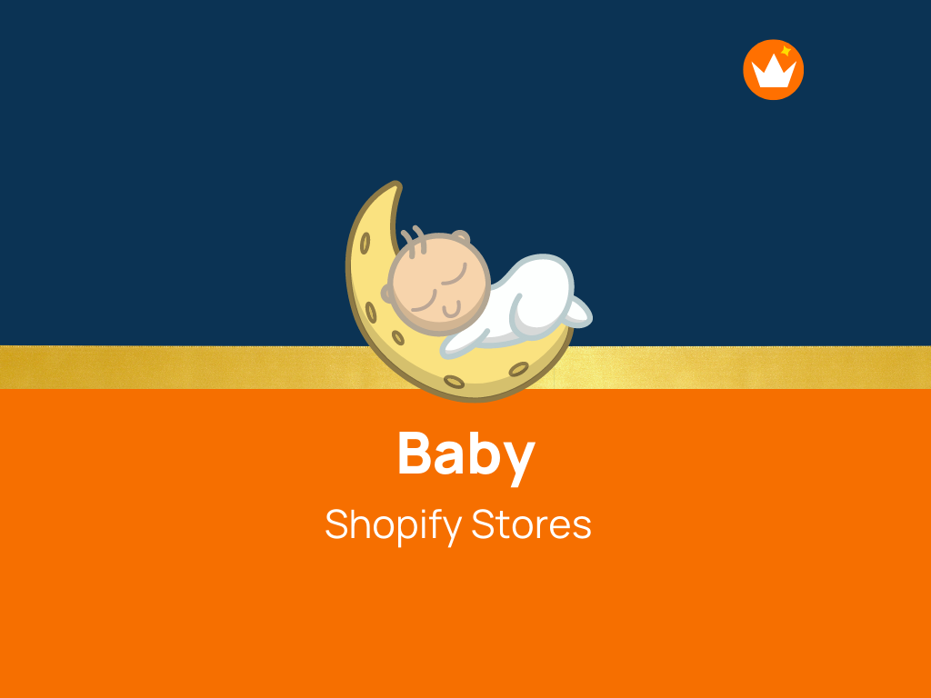 50+ Top Shopify Baby Stores to Start Your Own TheMktgboy