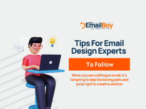 Tips For Email Design By Experts