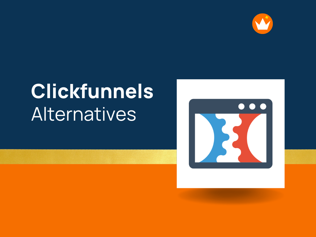 ClickFunnels 10+ Top Alternatives and competitors