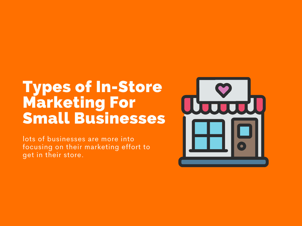 types of instore marketing tips