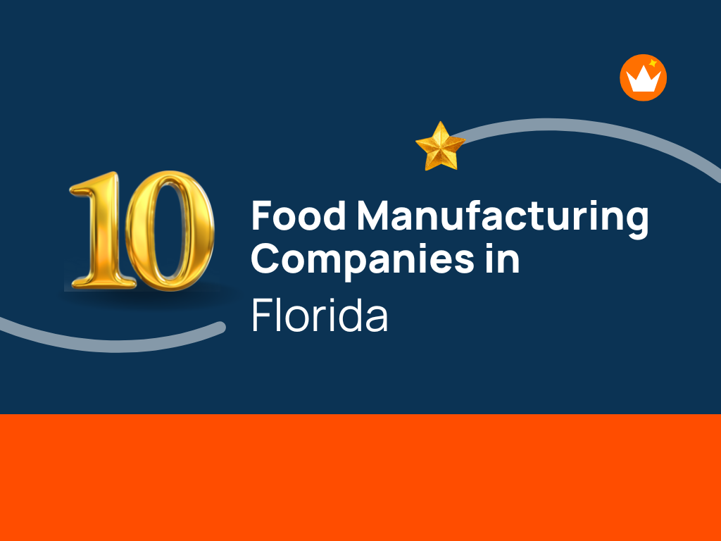 Food Manufacturing Companies In Florida