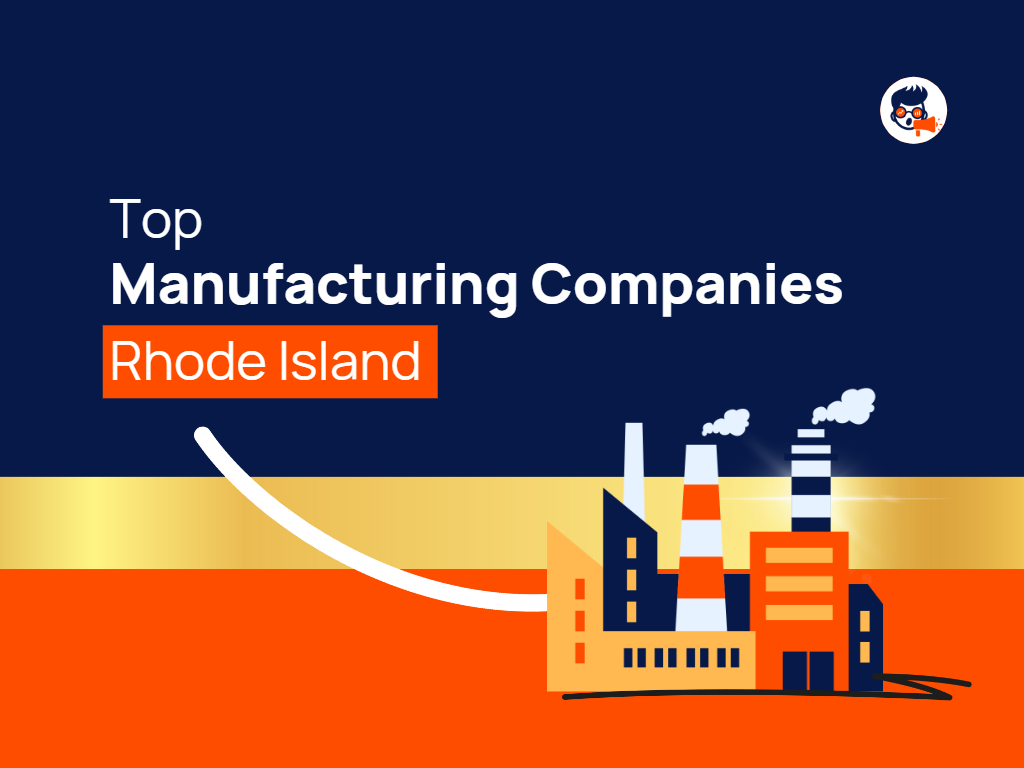 top-10-manufacturing-companies-in-rhode-island-themktgboy