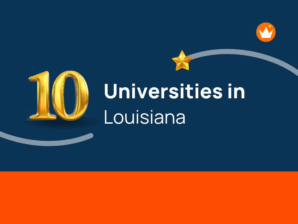 Top 10 University in Louisiana TheMktgboy