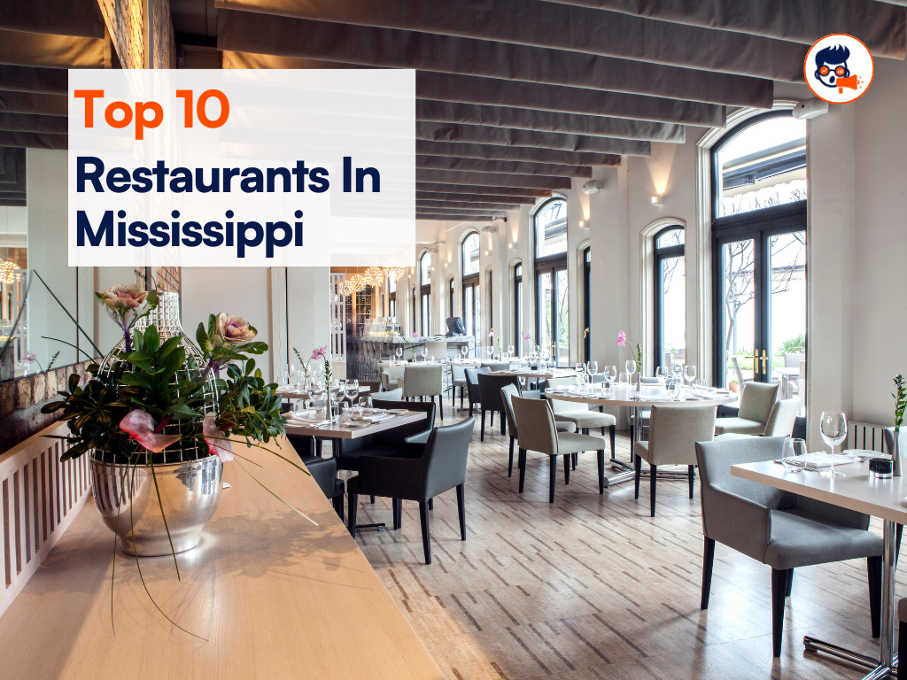 Top 10 Restaurants in Mississippi You Must Visit