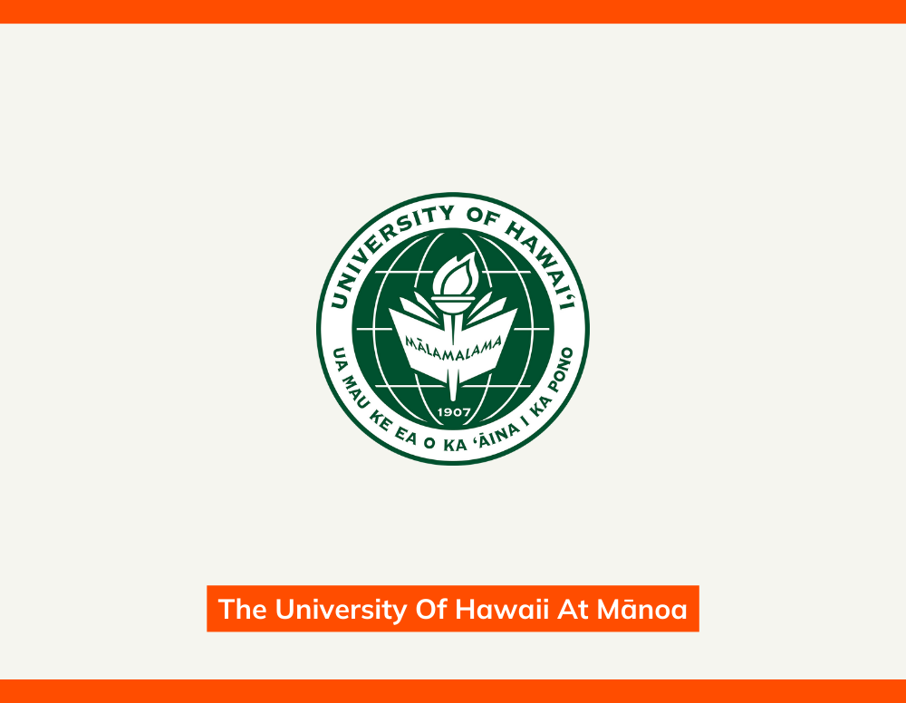 The University Of Hawaii At Manoa The University Of Hawaii At Manoa