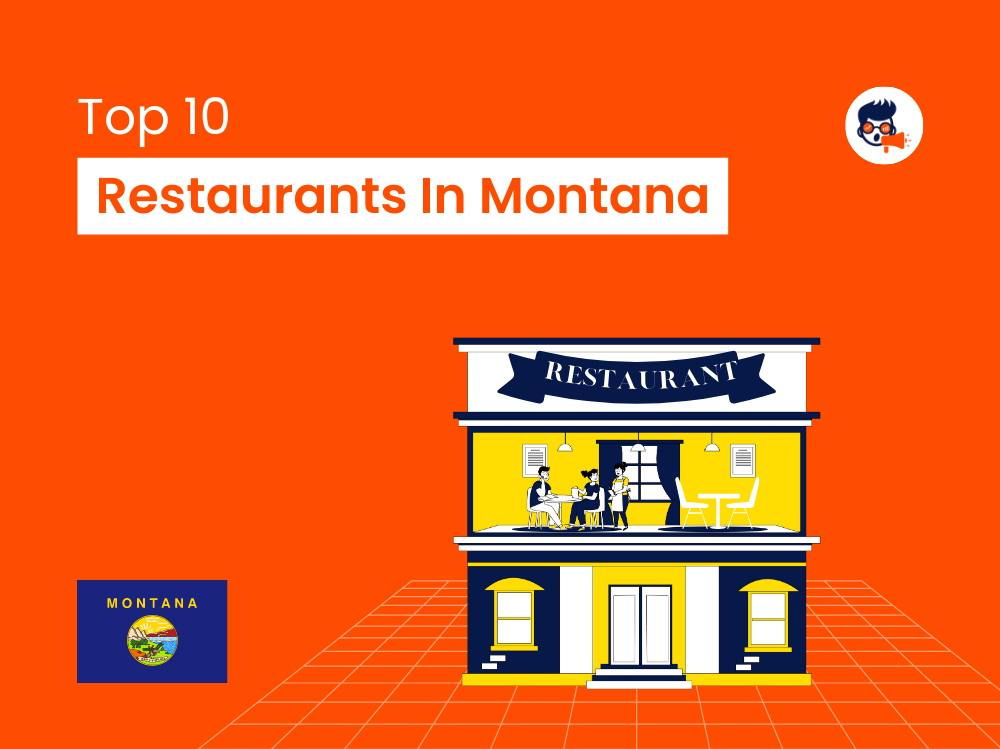 Top 10 Restaurants in Montana You Must Try Before You Die!